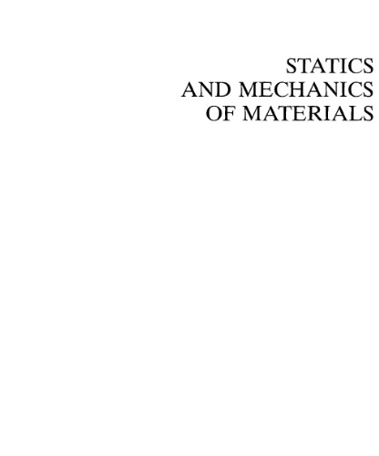 Statics and Mechanics of Materials