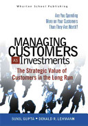 Managing Customers as Investments