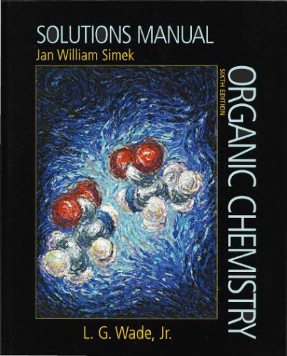 Solutions Manual for Organic Chemistry [with CW+ GradeTracker Access Code]