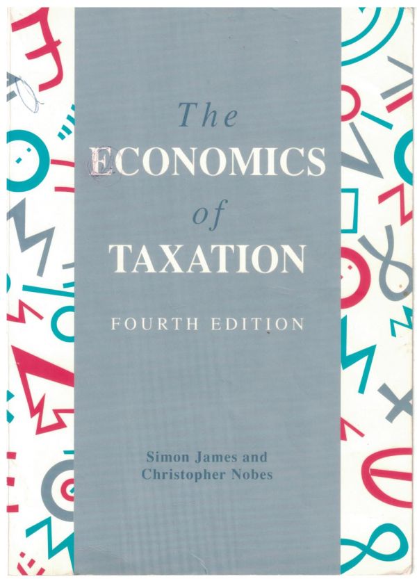 The Economics of Taxation