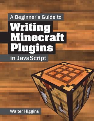 A Beginner's Guide to Writing Minecraft Plugins in JavaScript