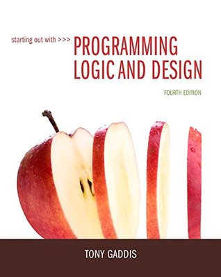 Starting Out with Programming Logic &amp; Design