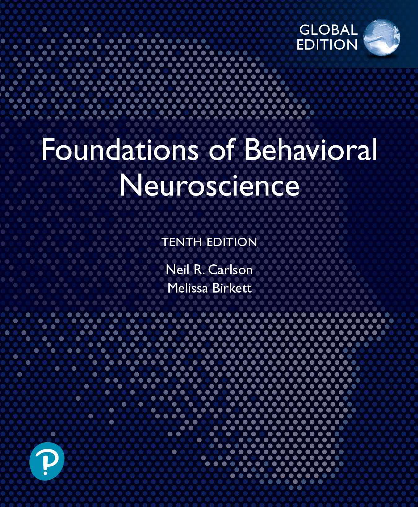 Foundations of Behavioral Neuroscience