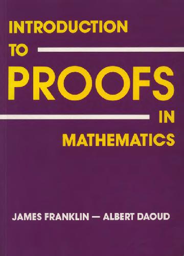 Introduction to Proofs in Mathematics