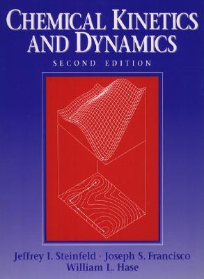 Chemical Kinetics and Dynamics