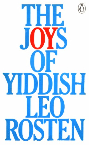 Joys of Yiddish, the