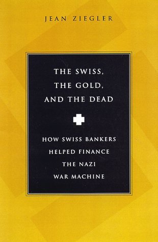 The Swiss, The Gold and The Dead