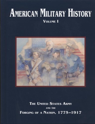 American Military History, Volume I