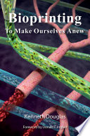 Bioprinting