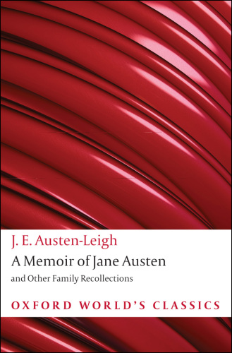 A Memoir of Jane Austen and Other Family Recollections