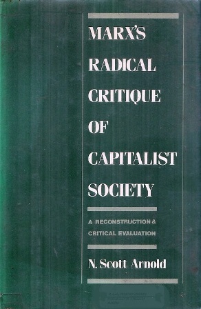 Marx's Radical Critique of Capitalist Society