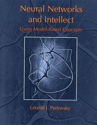 Neural Networks and Intellect