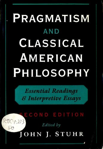 Pragmatism and Classical American Philosophy