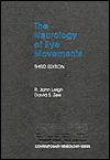 The Neurology of Eye Movements