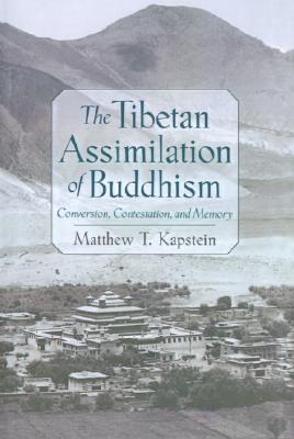 The Tibetan Assimilation Of Buddhism