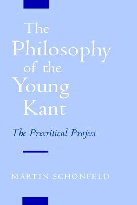 The Philosophy of the Young Kant