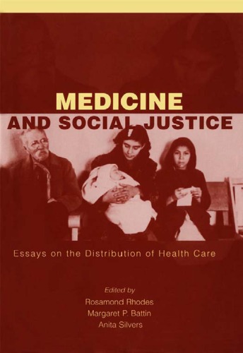 Medicine and Social Justice