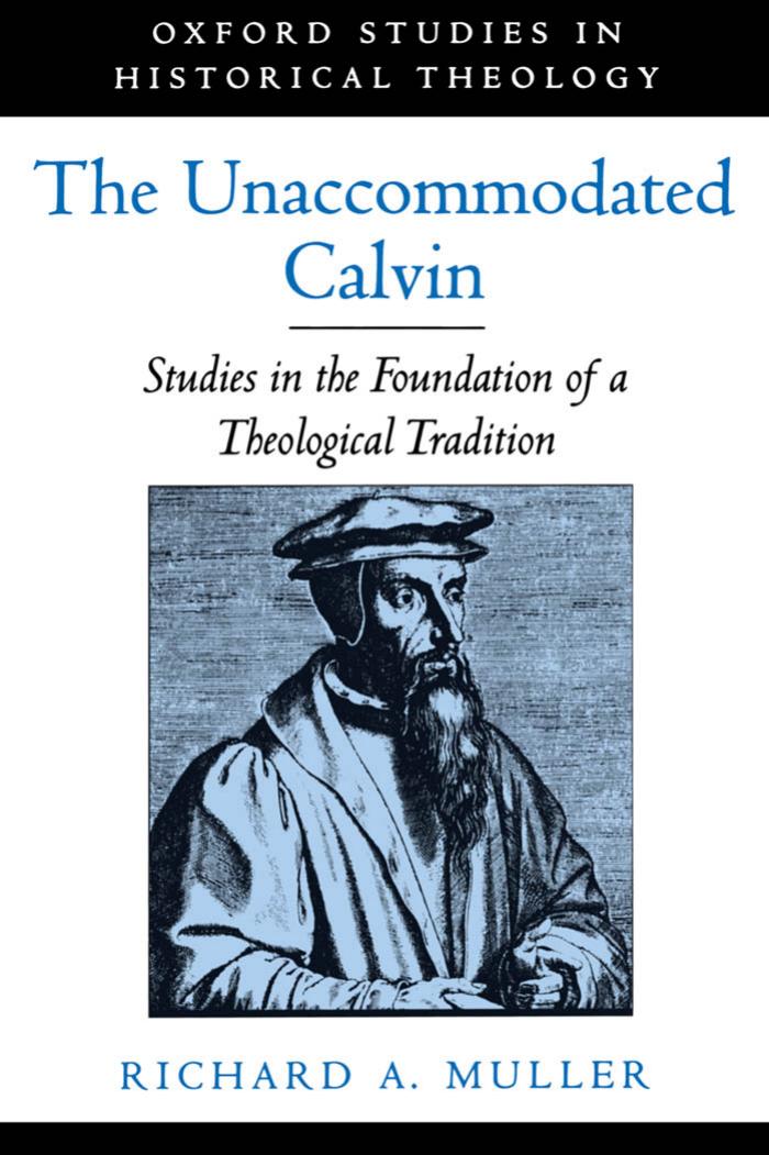 The Unaccommodated Calvin