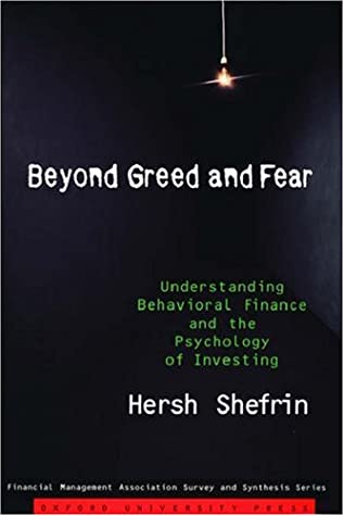 Beyond Greed and Fear