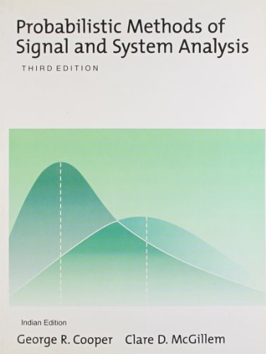 Probabilistic Methods of Signal and System Analysis