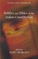 Politics and Ethics of the Indian Constitution