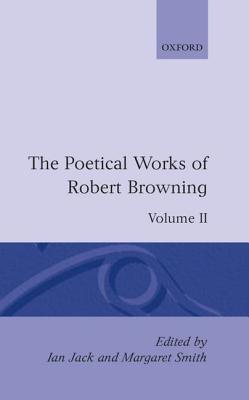 The Poetical Works of Robert Browning