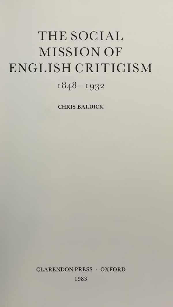 The Social Mission Of English Criticism, 1848 1932