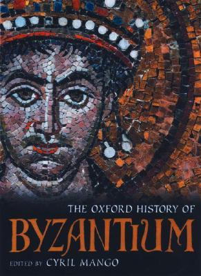 The Oxford History of Byzantium