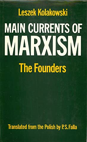 Main Currents of Marxism