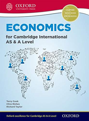 Economics for Cambridge International as and a Level Student Book