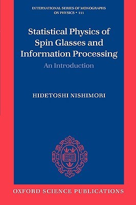 Statistical Physics Of Spin Glasses And Information Processing