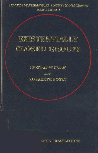 Existentially Closed Groups