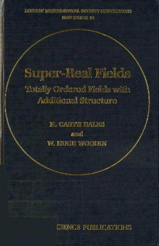 Super-Real Fields