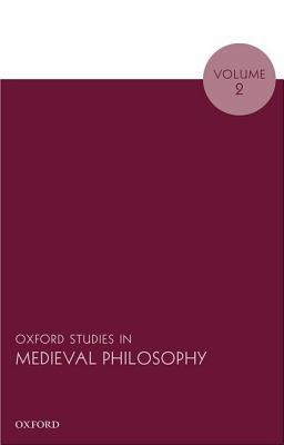 Oxford Studies in Medieval Philosophy