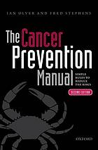 The Cancer Prevention Manual