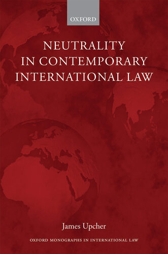 Neutrality in Contemporary International Law