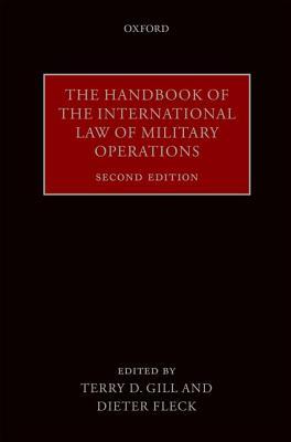 The Handbook of the International Law of Military Operations