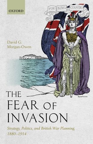 The Fear of Invasion