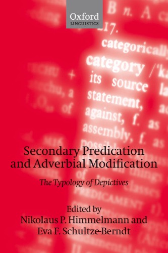 Secondary Predication and Adverbial Modification