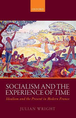 Socialism and Modernity in France