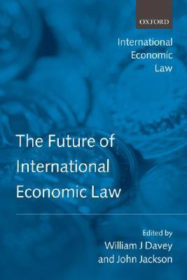 The Future of International Economic Law