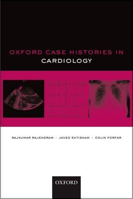 Oxford Case Histories in Cardiology