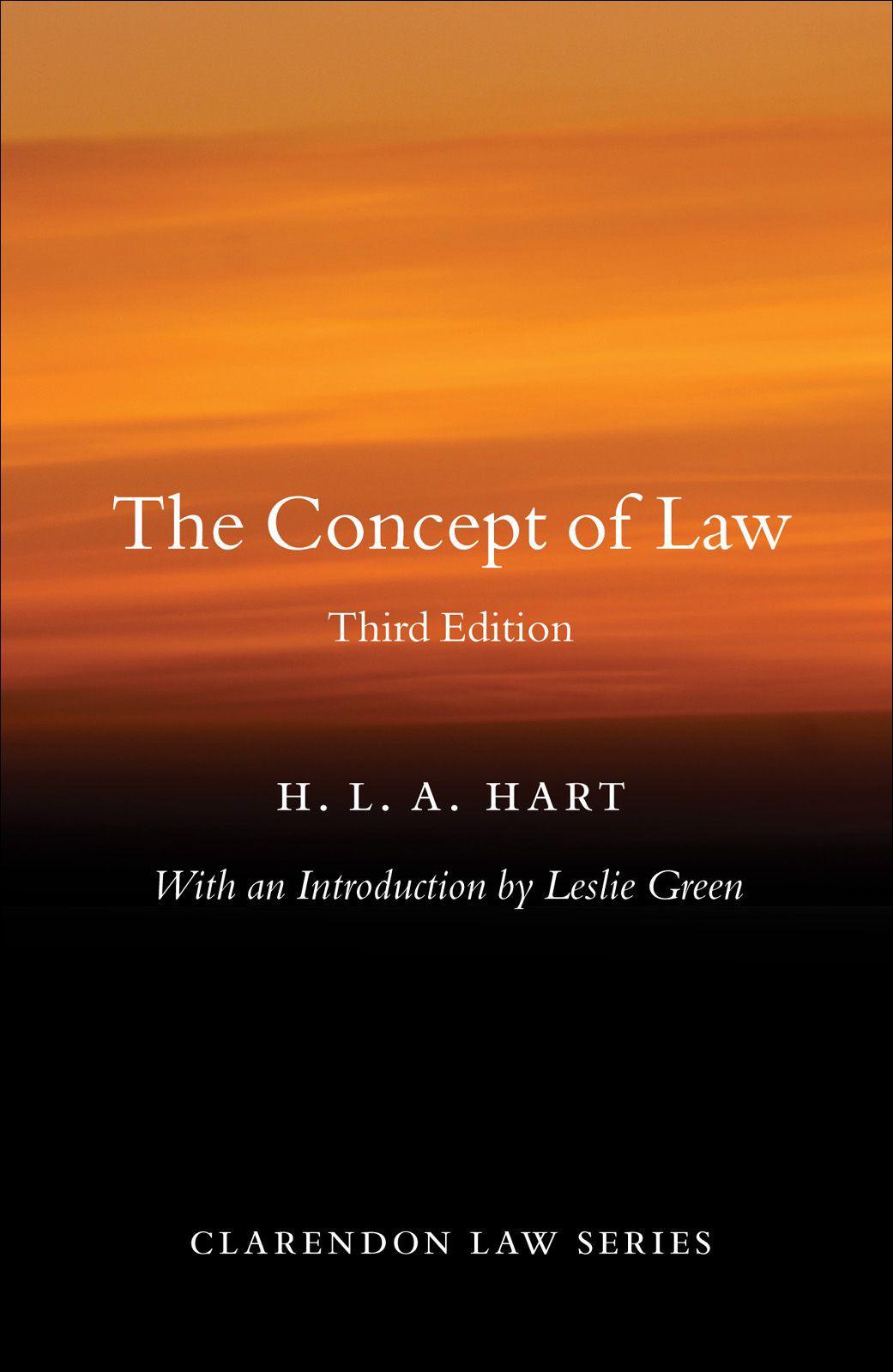 The Concept of Law. by H.L.A. Hart