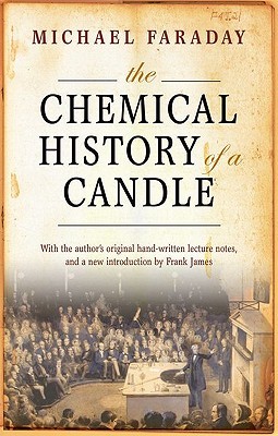 The Chemical History of a Candle