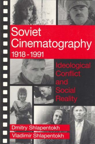 Soviet Cinematography, 1918-1991