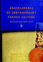 Encyclopaedia of Contemporary French Culture