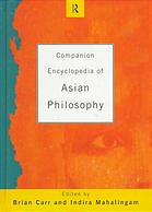 Companion Encyclopaedia of Asian Philosophy