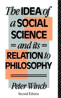 The Idea of a Social Science