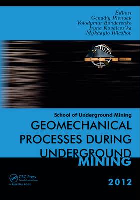 Geomechanical Processes During Underground Mining