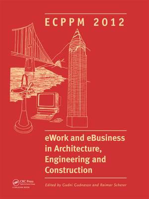 Ework and Ebusiness in Architecture, Engineering and Construction